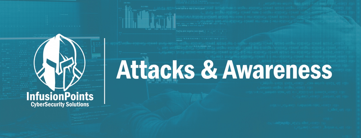 InfusionPoints Attacks & Awareness