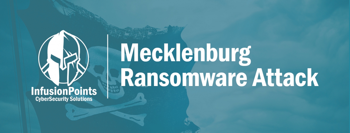 The Mecklenburg County Ransomware Attack -- Four Key Takeaways for Your Breach Readiness Program