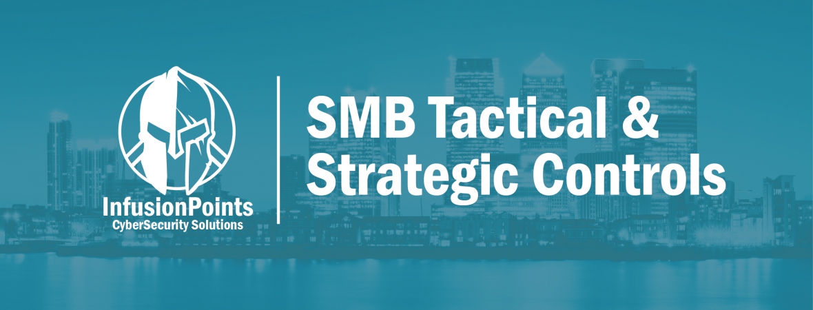 SMB Tactical & Strategic Controls