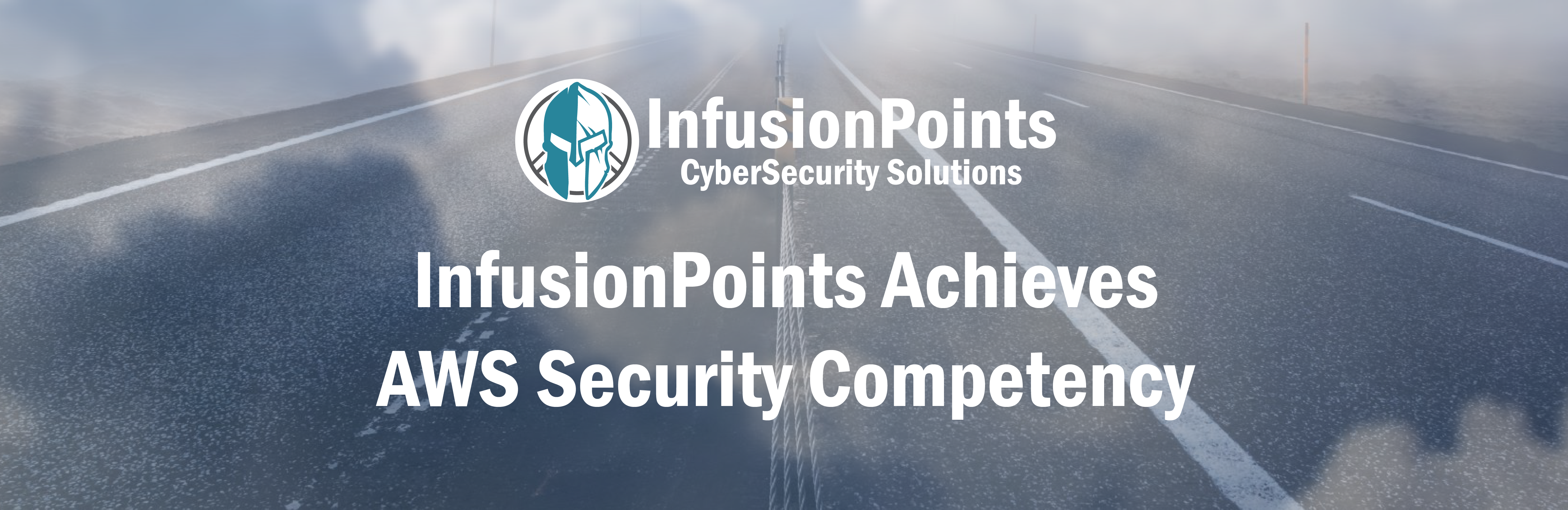 InfusionPoints Achieves AWS Security Competency