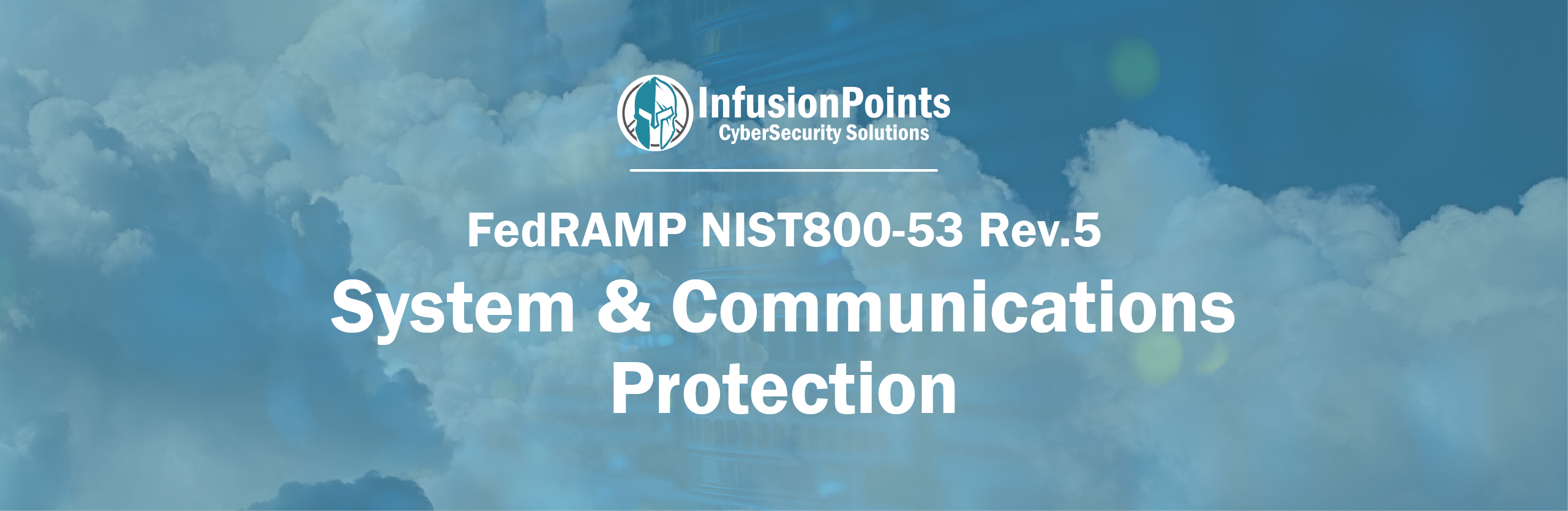 System & Communications Protection