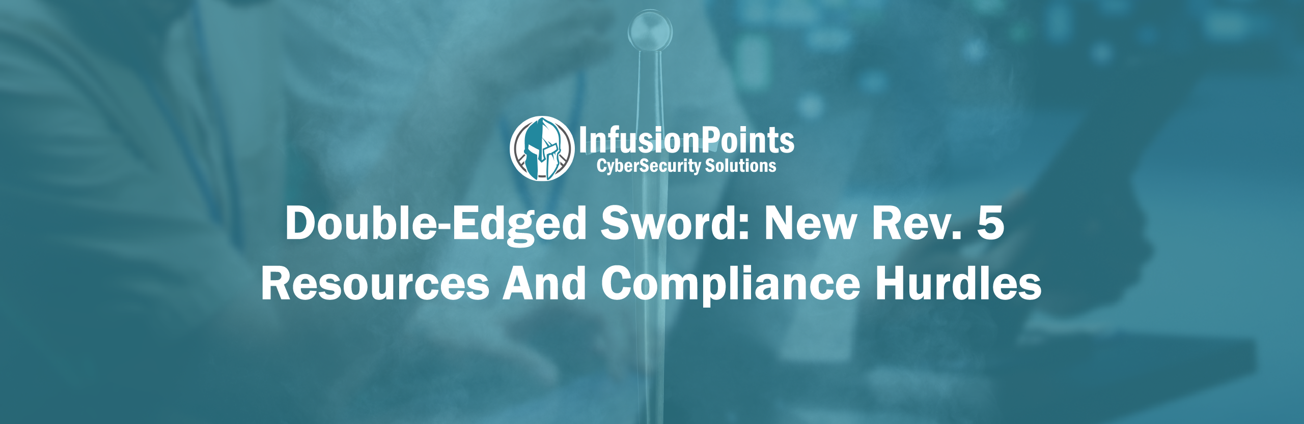 Double-Edged Sword: New Rev. 5 Resources and Compliance Hurdles