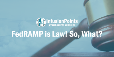 FedRAMP is Law! So, What?