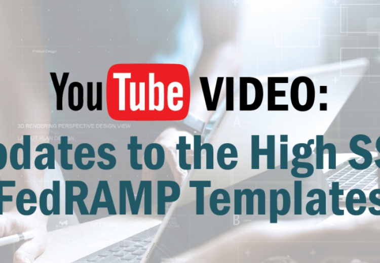 What's new in the FedRAMP High SSP Template?!