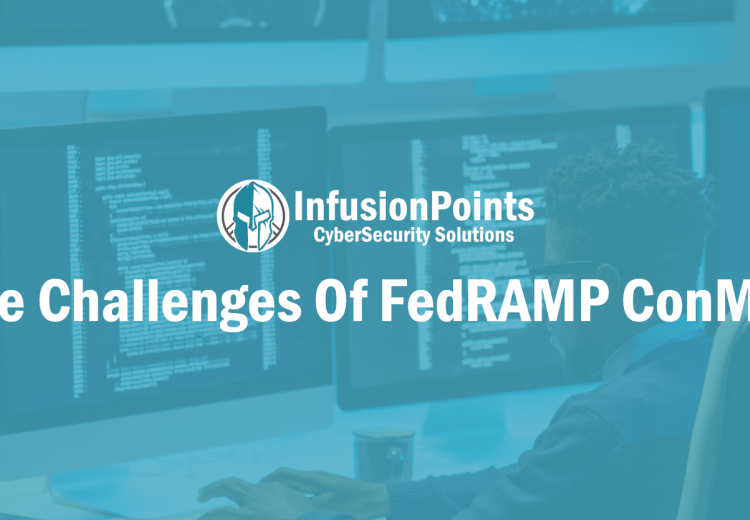 Five Challenges Of FaedRAMP ConMon