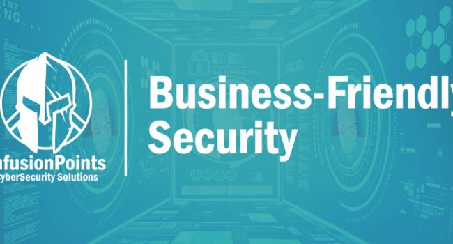 Business-friendly Security