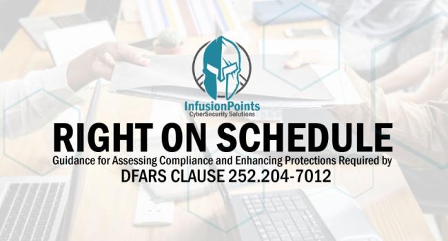 DoD continues to provide additional guidance for Assessing Compliance Required by DFARS Clause 252.204-7012