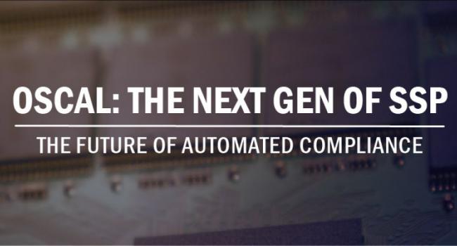 OSCAL: The Next Gen of SSP
