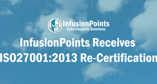  InfusionPoints receives ISO27001:2013 re-certification  